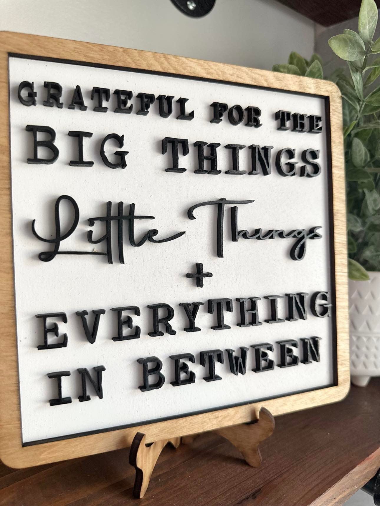 Grateful for the big things, little things and everything in between farmhouse signs - farmhouse decor for home - living room decor signs