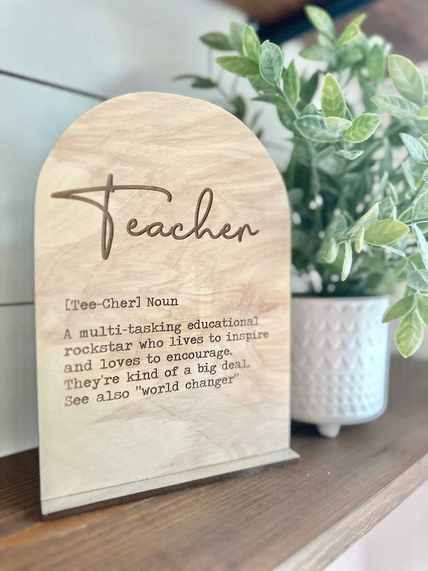 Teacher Definition Sign - Boho Wood Sign - a thoughtful gift for Teachers - Teacher Desk Sign - Teacher Gifts - Teacher Classroom Decor