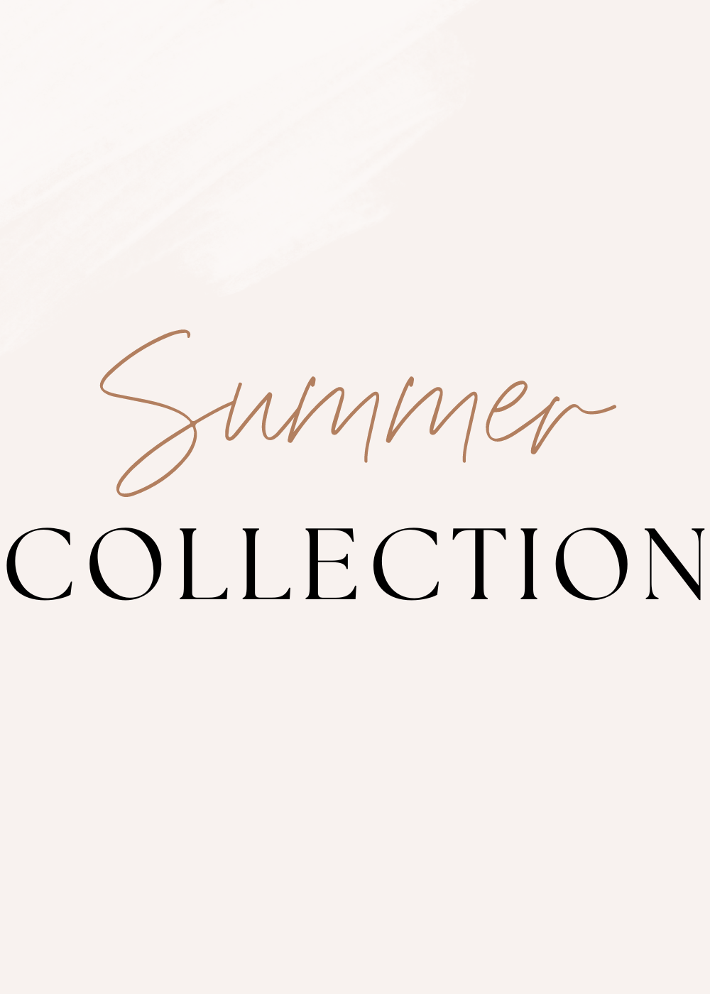 Summer Collection