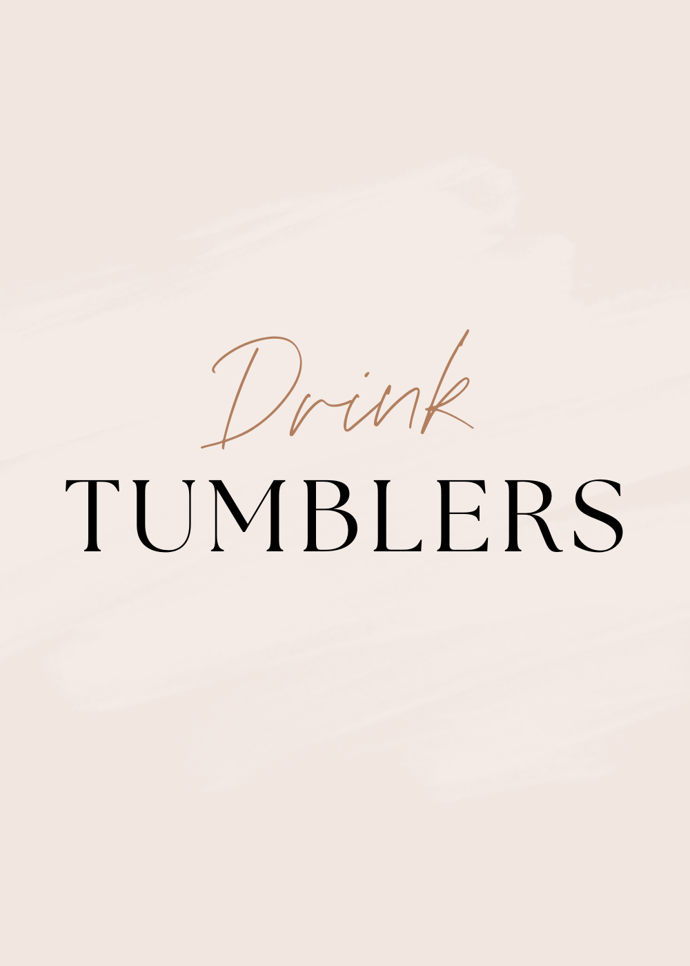 Tumblers