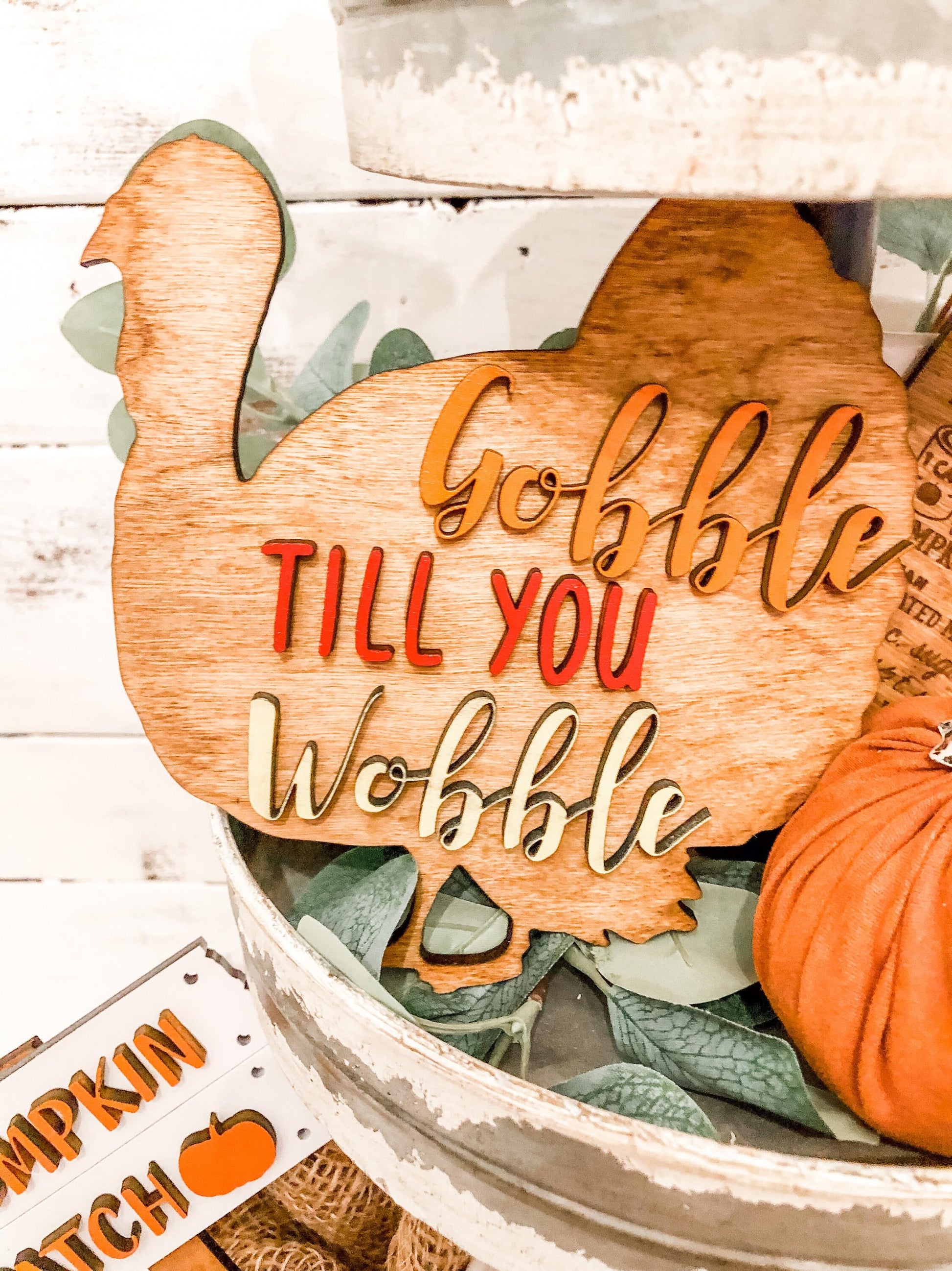 Thanksgiving Tiered Tray Set - Funny Thanksgiving Decor - Thankgiving Tiered Tray Signs - Gobble Till you wobble - Oh my gourd I love Autumn