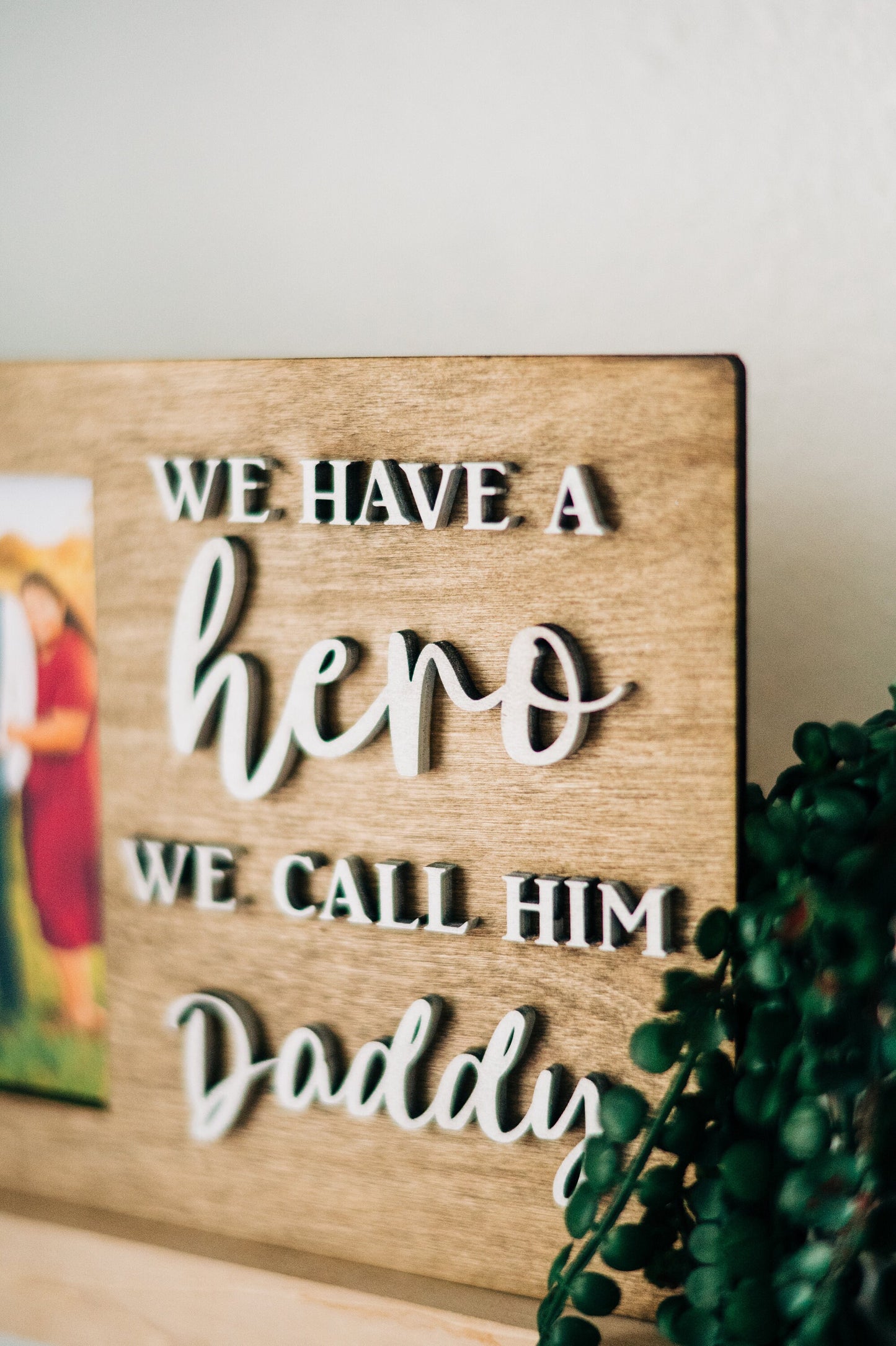 We have a hero we call him Daddy Picture Frame - Personalized Frame for Dads - Dad Gifts - Gifts for Dad - Gift for Grandpas - Personalized