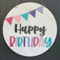 Happy Birthday Door Hanger - Birthday Banner Door Hanger - Birthday Door Sign - Birthday Door Decor - Birthday Door Banner - Birthday Signs