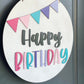 Happy Birthday Door Hanger - Birthday Banner Door Hanger - Birthday Door Sign - Birthday Door Decor - Birthday Door Banner - Birthday Signs