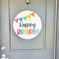 Happy Birthday Door Hanger - Birthday Banner Door Hanger - Birthday Door Sign - Birthday Door Decor - Birthday Door Banner - Birthday Signs