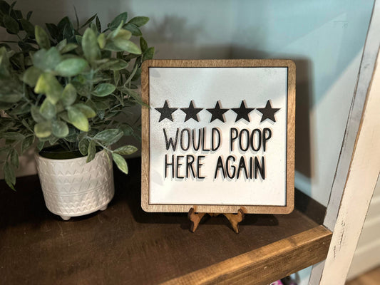 Would Poop Here Again - Funny Bathroom Sign - 5 Stars would poop here again - Funny Bathroom Decor - Funny Bathroom Signs - Funny Signs