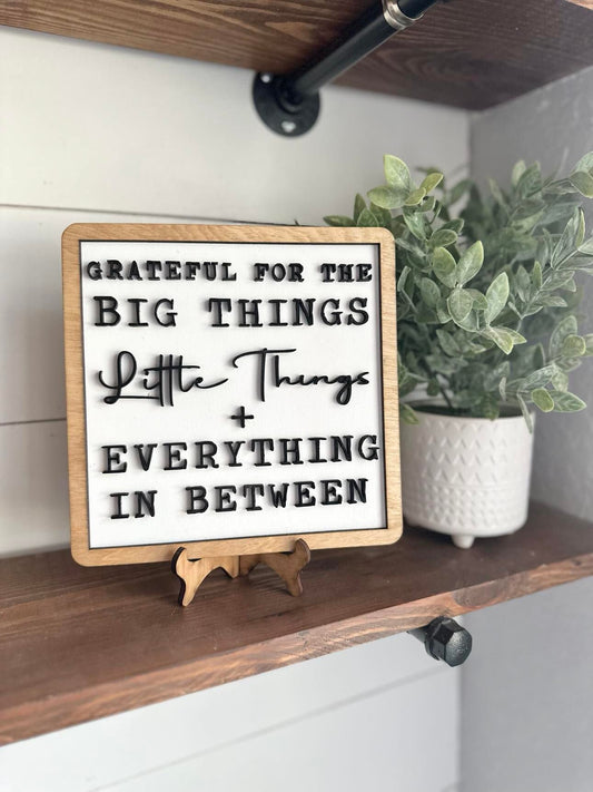 Grateful for the big things, little things and everything in between farmhouse signs - farmhouse decor for home - living room decor signs