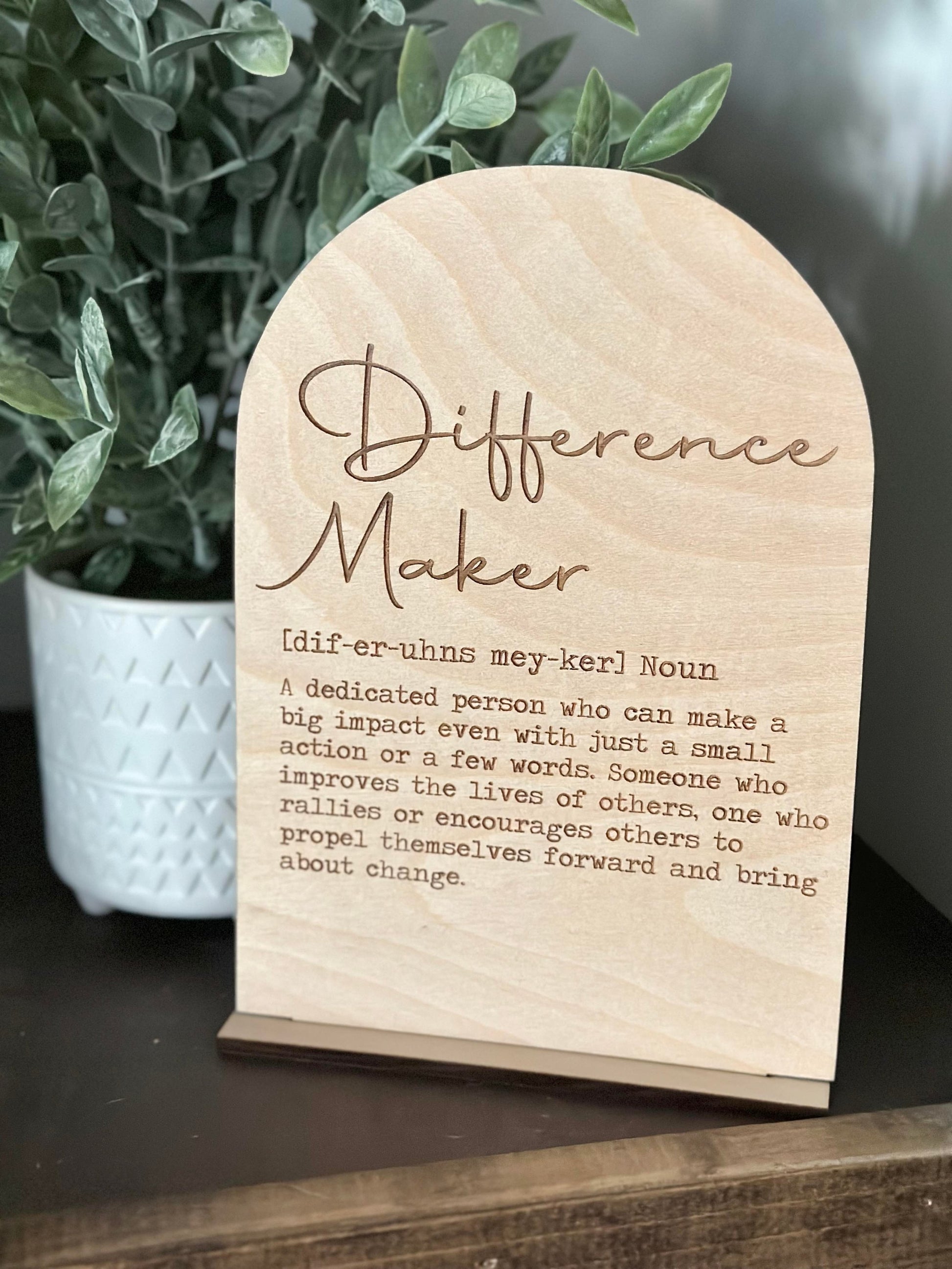 Difference maker - Boho Wood Sign - a thoughtful gift for a leader - gift for a difference maker - gifts for inspirational teacher - coach