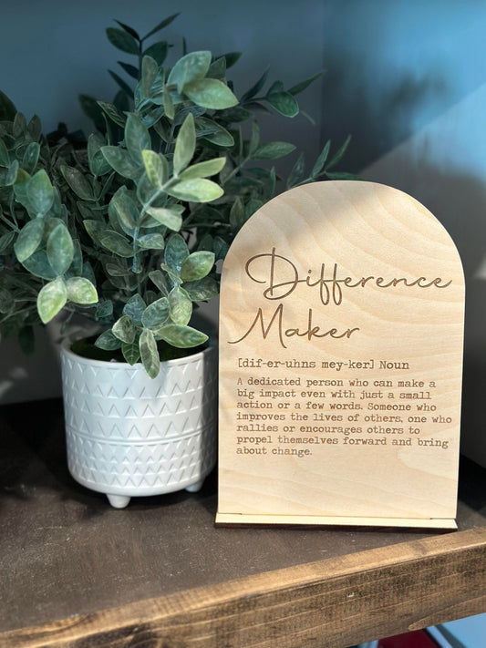 Difference maker - Boho Wood Sign - a thoughtful gift for a leader - gift for a difference maker - gifts for inspirational teacher - coach