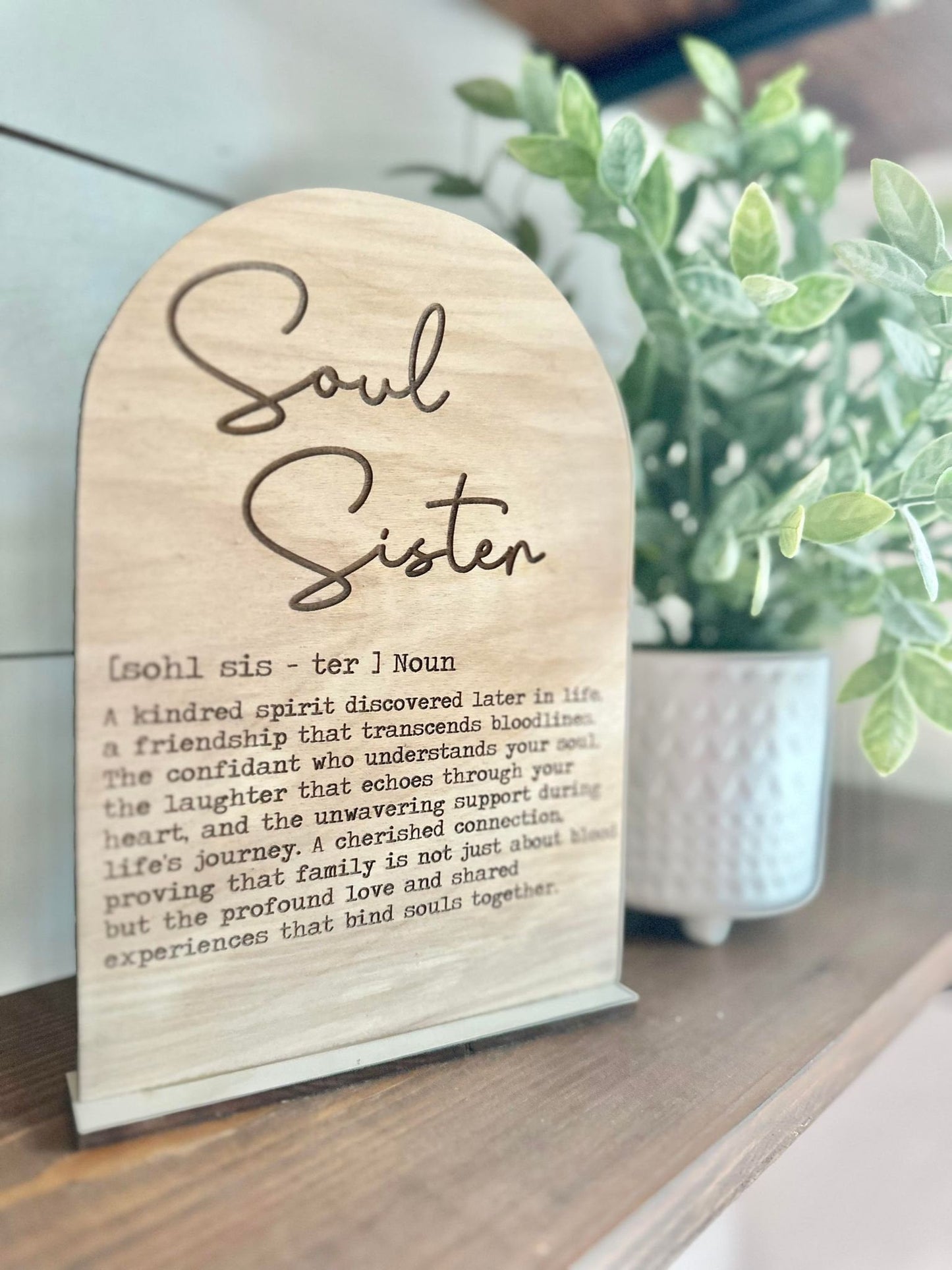 Soul Sister Definition Sign - Boho Wood Sign - a thoughtful gift for Friends - Meaningful Gift for Soul Sister - Soul Sister Signs