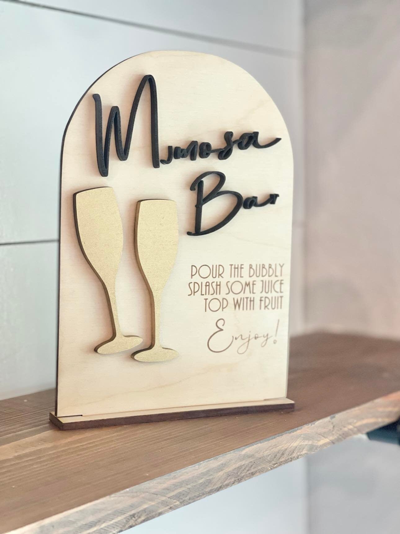 Mimosa Bar Sign - Bridal Shower Mimosa Bar - Bridal Party Mimosa Bar - Pour the bubbly - Splash some Juice - top with fruit - Enjoy!