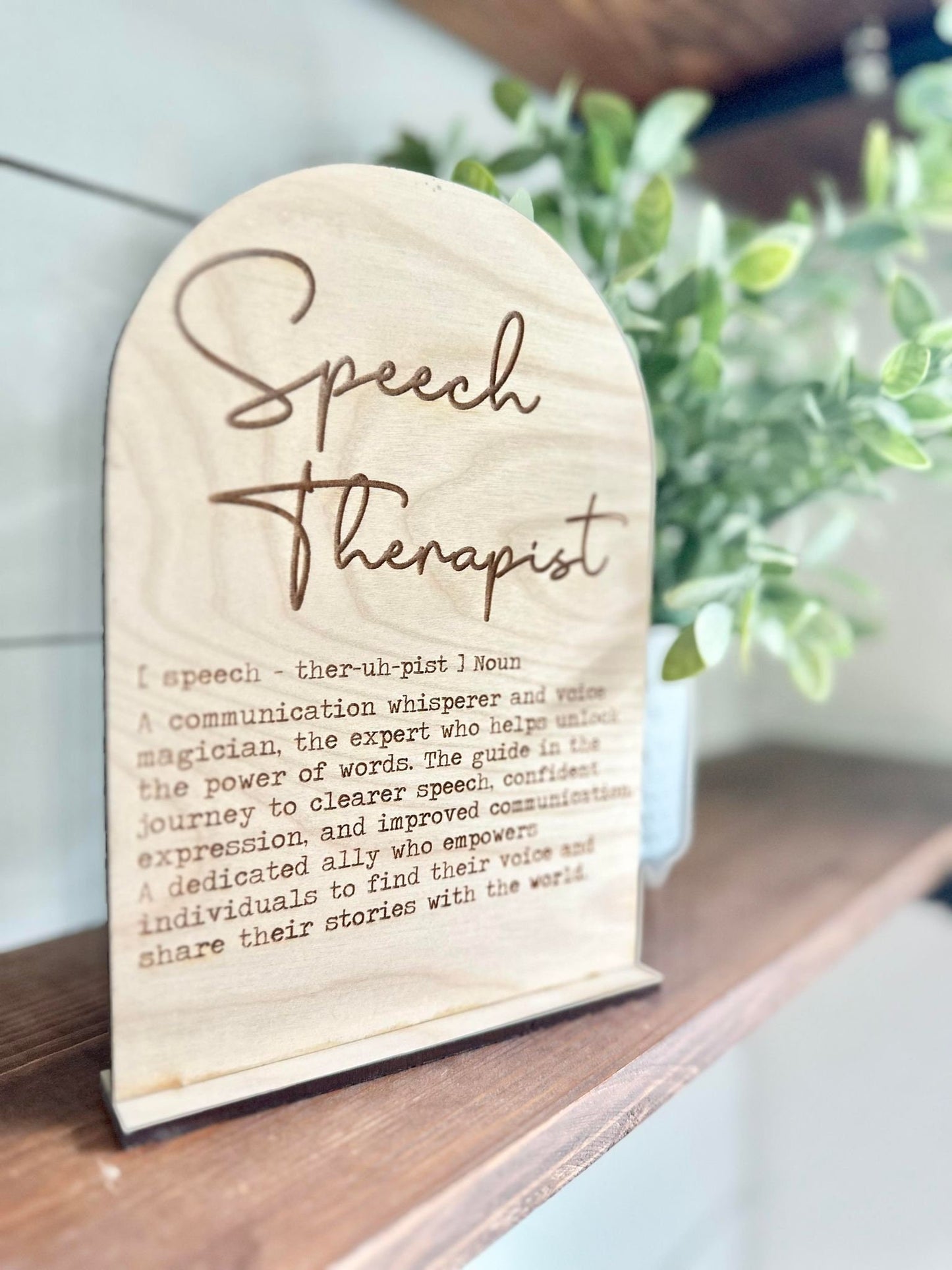 Speech Therapist - Boho Wood Sign - a thoughtful gift for a Speech Therapist - gifts for SLP, Speech Language Pathologist Gift