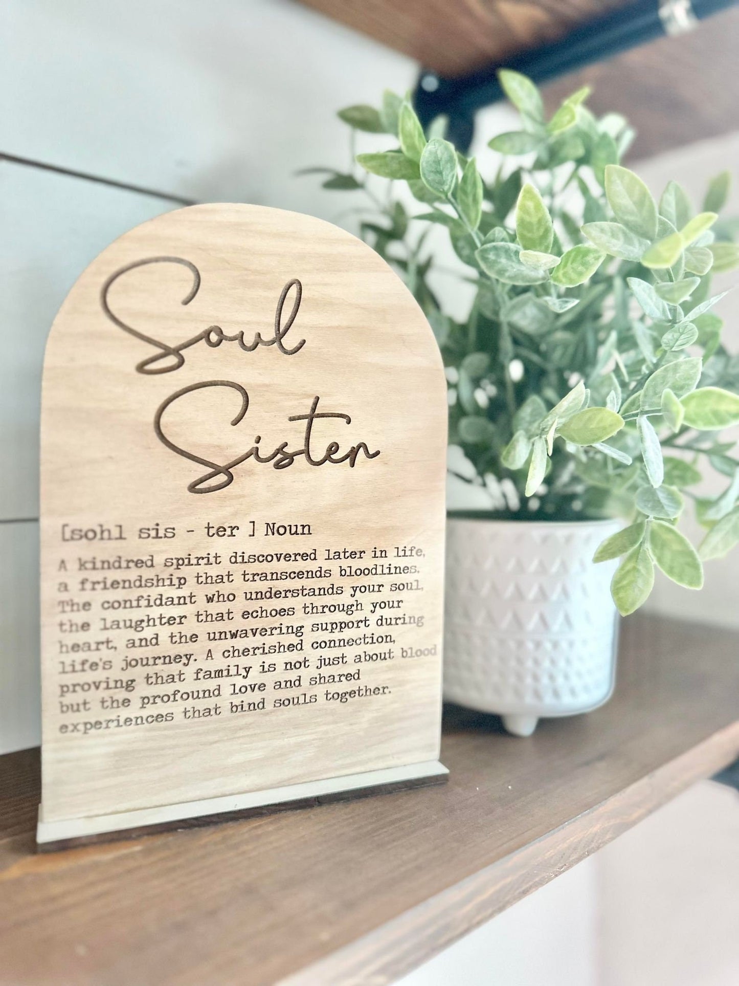 Soul Sister Definition Sign - Boho Wood Sign - a thoughtful gift for Friends - Meaningful Gift for Soul Sister - Soul Sister Signs