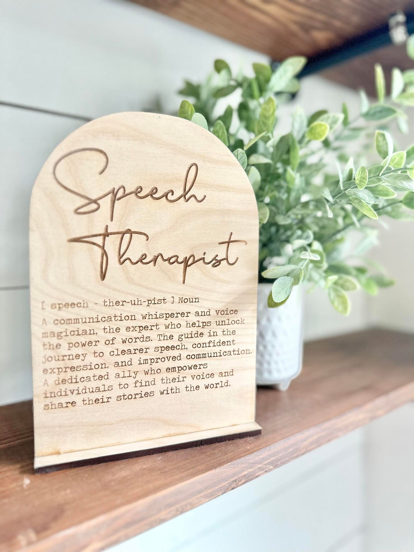 Speech Therapist - Boho Wood Sign - a thoughtful gift for a Speech Therapist - gifts for SLP, Speech Language Pathologist Gift