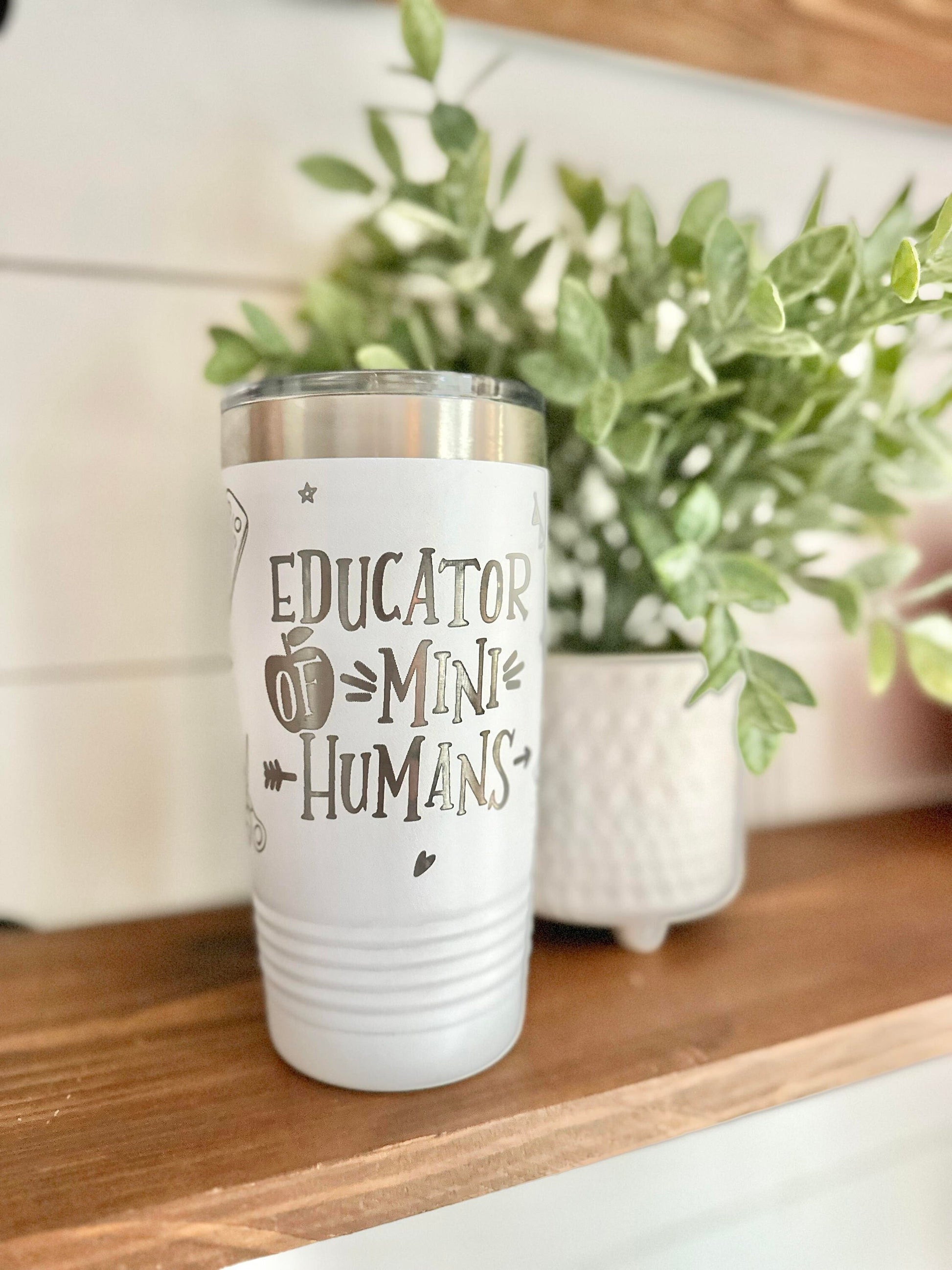 Teacher Tumbler, Educator of Mini Humans Teacher Tumbler, Teacher Gift, Teacher Appreciation