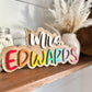 Personalized Teacher Name Sign, Teacher Appreciation Gift, End of Year Teacher Gift, Rainbow Teacher Name Sign