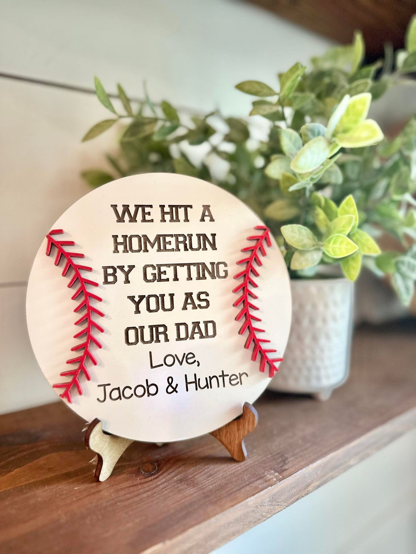 We Hit a Home Run Having You as Our Dad - Baseball Sign for Dads - Father's Day Gift - Gifts for Dads - Sports Dad Gift - Dad Gift